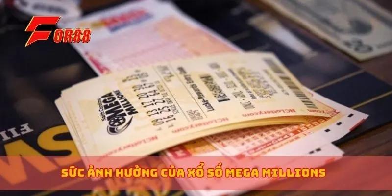 Sức ảnh hưởng của xổ số Mega Millions